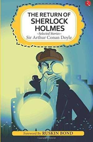 THE RETURNS OF SHERLOCK HOLMES de Arthur Conan Doyle