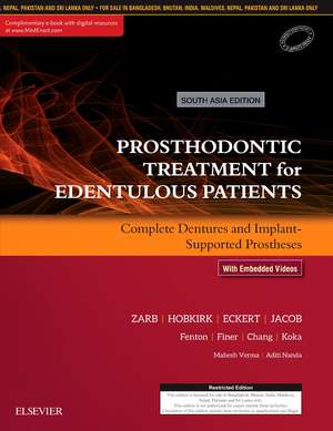 Prosthodontic Treatment for Edentulous Patients: Complete Dentures and Implant-Supported Prostheses: 1st South Asia Edition de Mahesh Verma