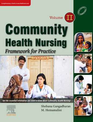 Community Health Nursing: Framework for Practice- Vol 2 de Shobana Gangadharan