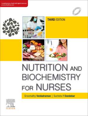 Nutrition and Biochemistry for Nurses, 3e de Venkatraman Sreemathy