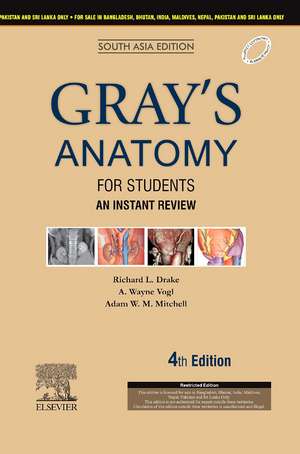 Gray's Anatomy for Students: An Instant Review, 4e: South Asia Edition de Richard L. Drake