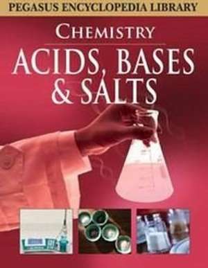 Acids, Bases & Salts de Pegasus