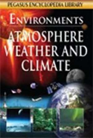 Atmosphere, Weather and Climate de Pegasus