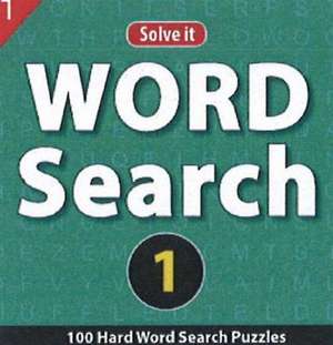 Word Search 1: 100 Hard Word Search Puzzles de LEADS PRESS