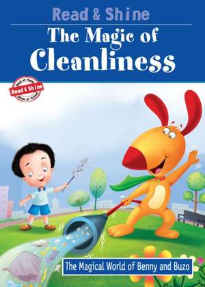 The Magic of Cleanliness de Manmeet Narang