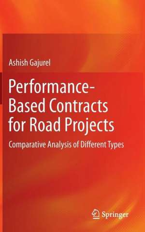 Performance-Based Contracts for Road Projects: Comparative Analysis of Different Types de Ashish Gajurel