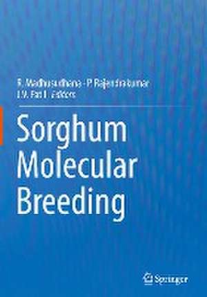 Sorghum Molecular Breeding de R. Madhusudhana