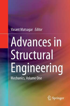 Advances in Structural Engineering de Vasant Matsagar