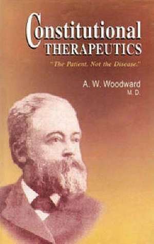 Woodward, A: Constitutional Therapeutics de A. W. Woodward