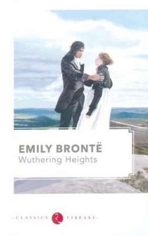 Wuthering Heights de Emily Bronte