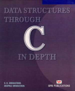 Data Structures Through C in Depth de Deepali Srivastava