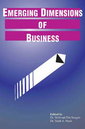 Emerging Dimensions of Business de Mohi-ud-din Sangmi