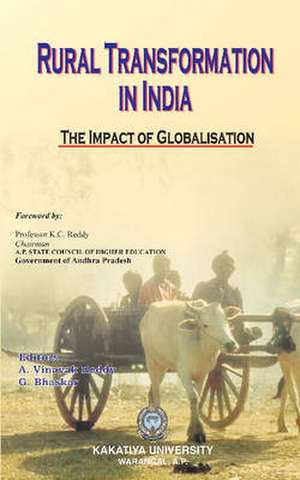 Rural Transformation in India de G. Bhaskar