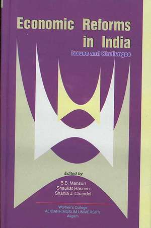 Economic Reforms in India de B. B. Mansuri