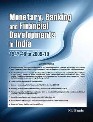 Monetary, Banking & Financial Developments in India de Niti Bhasin