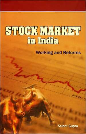 Stock Market in India de Saloni Gupta