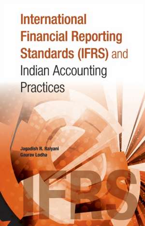 International Financial Reporting Standards (IFRS) & Indian de Jagadish R Raiyani