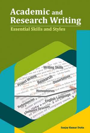 Academic and Research Writing de Sanjay Kumar Dutta