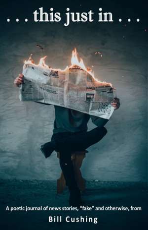 . . .this just in. . . de Bill Cushing
