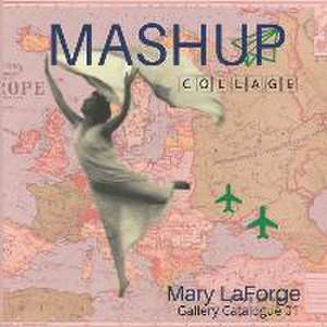 Mashup de Mary LaForge