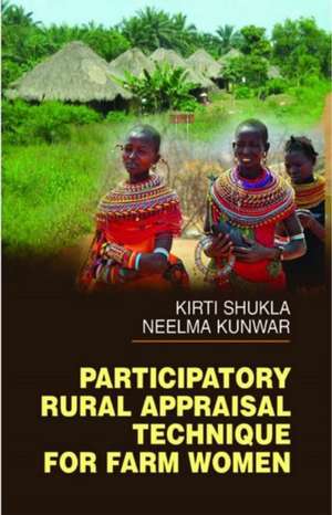 Participatory Rural Appraisal Technique for Farm Women de Kirti Shukla