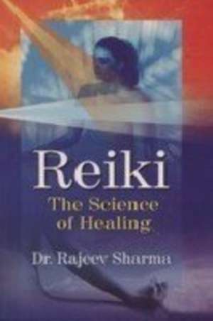 Sharma, D: Reiki de Dr. Rajeev Sharma