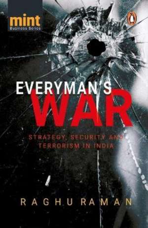 Everyman's War de Raghu Raman