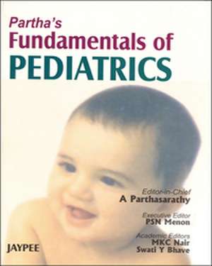 Partha's Fundamentals of Pediatrics de A Parthasarathy