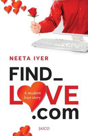 Find_love.com de Neeta Iyer