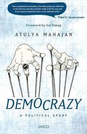 Democrazy de Atulya Mahajan