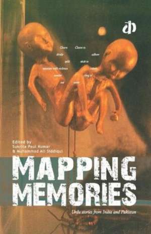 Mapping Memories de Sukrita (Ed) Paul Kumar