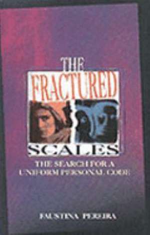 Fractured Scales de Faustina Pereira