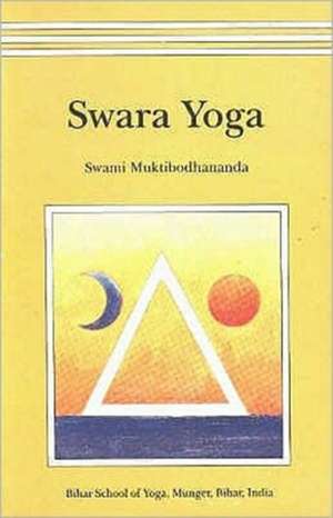 Swara Yoga de Swami Muktibodhananda