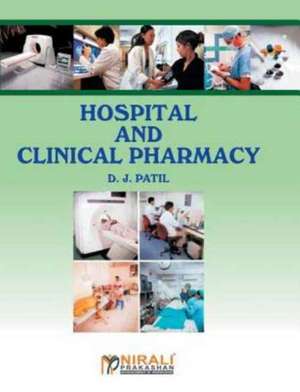 Hospital & Clinical Pharmacy de Patil, Dj