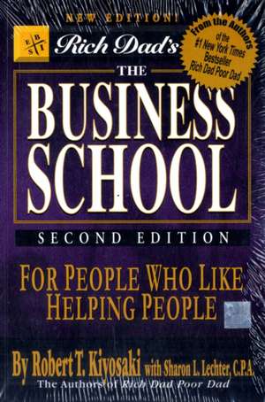 Rich Dad's the Business School de Robert Kiyosaki