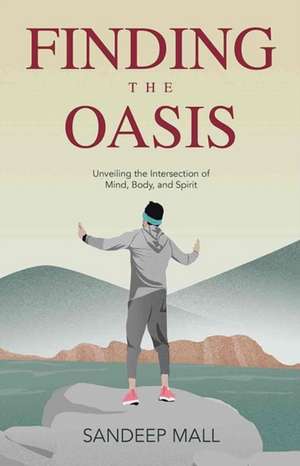 Finding the Oasis de Sandeep Mall