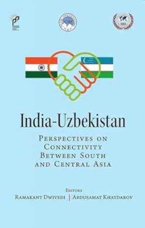India-Uzbekistan de Ramakant Dwivedi
