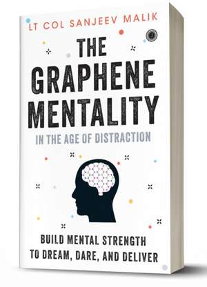 Graphene Mentality de Sanjeev Malik