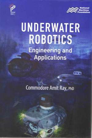 Underwater Robotics de Amit Ray