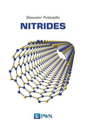 Nitrides de S¿awomir Podsiad¿o