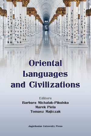 Oriental Languages and Civilisations de Barbara Michalak–pikuls