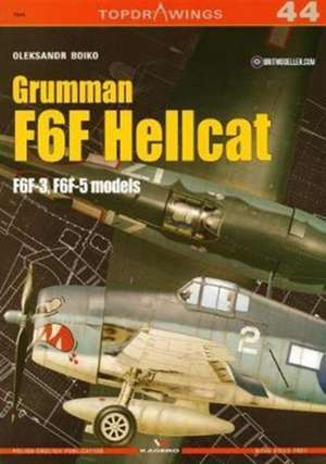 Grumman F6F Hellcat: F6f-3, F6f-5 Models de Oleksandr Boiko