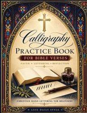 Calligraphy Practice Book de Life Daily Style