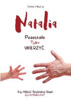 Natalia de Pawe¿ Mikulicz