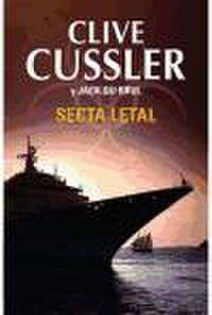 Secta letal de Clive Cussler