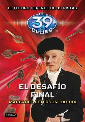 El Desaf-O Final de Margaret Peterson Haddix