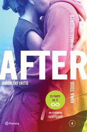 After IV. Amor infinito de Anna Todd