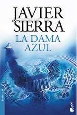 La dama azul de Javier Sierra