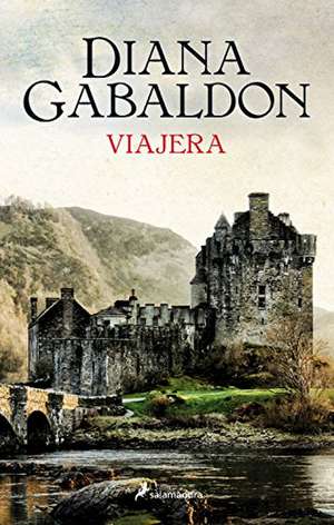 Viajera de Diana Gabaldon