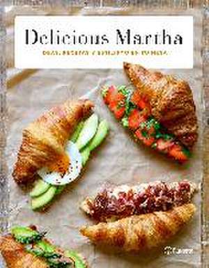 Sanahuja, M: Delicious Martha : ideas, recetas y estilismo e